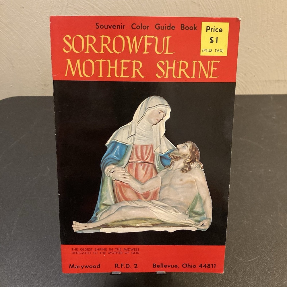 Sorrowful Mother Shrine, Bellevue, Ohio Souvenir Guide Book Vtg
